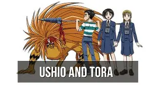 Ushio & Tora • AMV