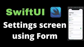 Settings screen using Form in SwiftUI 