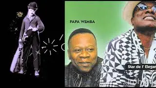 JOE MUBIALA ET PAPA WEMBA   RIEN DE RIEN  NKAKA AMI LELAKA TE