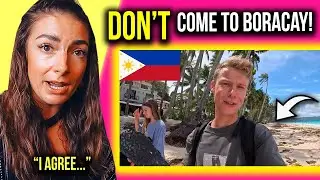 FOREIGNERS on WHY you SHOULDN'T Visit BORACAY in 2024