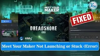 ✅ How To Fix Meet Your Maker Launching The Game Failed, Black Screen, Not Starting, Stuck & Running