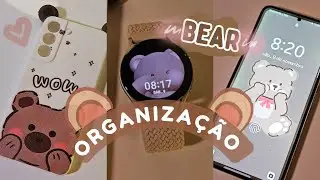 organizando meu celular | BEAR brown 🐻🤎