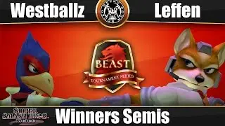 BEAST 6 - Tempo | Westballz (Falco) Vs. RB TSM | Leffen (Fox) - Winners Semis