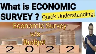 What is Economic Survey? Economic Survey v/s Budget