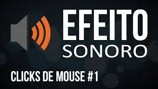 Clicks de Mouse #1 - Efeito Sonoro Grátis