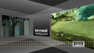 Magnum ion-mask Technology