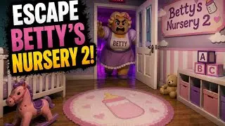 Betty’s Nursery 2 easy mode (Horror escape)