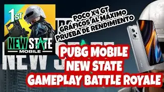 PUBG MOBILE New STATE gameplay prueba de rendimiento POCO X4 GT!!!