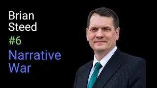 Brian Steed: Narrative War | Decision Advantage #6
