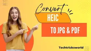 Convert HEIC to JPG || Convert HEIC to PDF 