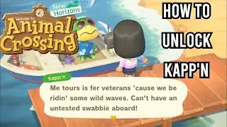 How to Unlock Kapp'n | Animal Crossing New Horizons 2.0 update