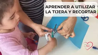 CÓMO ENSEÑAR A TU HIJO A UTILIZAR LA TIJERA Y APRENDER A RECORTAR