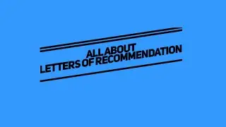 All About Letters of Recommendation