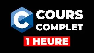 Apprendre le Langage C - Cours Complet Débutant (2026)
