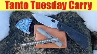 Tanto Tuesday Carry               Episode 24