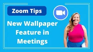 Zoom Tips: New Wallpaper Feature in Meetings (Version 6.0) - Logan Clements