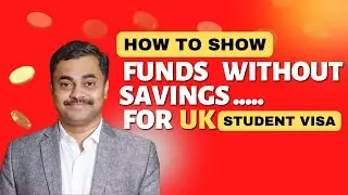 Ways to show Funds for UK Visa | Maven Consulting Services