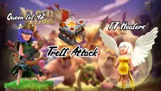 Clash Of Clans! Archer Queen lvl 42 & Troll Attack! |GKMANIAC|