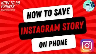 How To Save Instagram Story On Camera Roll