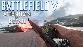 Battlefield 5 - Attention to Detail