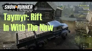 Snow Runner - Taymyr Rift In With The New