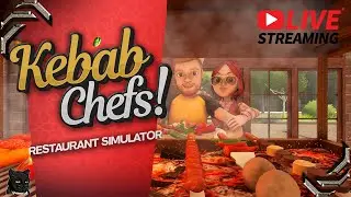 Kebab Chefs!➤Стрим #01➤ Кооп на кухне!