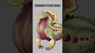 Pitcher Plant Drake - The Complete McCaigue Creature Compendium Vol 2 Monster Feature 