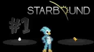 Starbound | Ep.1 | Lore & Character Creation