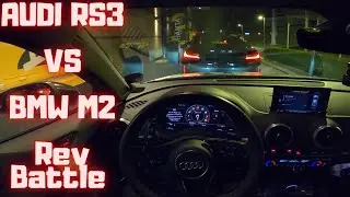 Audi RS3 & BMW M2 Rev Battle