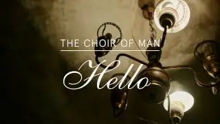 The Choir of Man - 