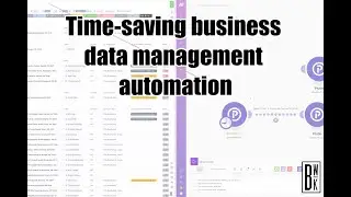 Make.com comprehensive tutorial to build your time-saving business data management automation