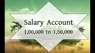 Salary Band 1,00,000 to 1,50,000 ||Canara Bank || Salary Account ||  PAYROLL PACKAGE - Diamond