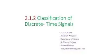 2.1.2 Classification of Discrete Time Signals