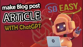 simplest way of writing ✍️ Blog Posts with ChatGPT | write with chat gpt for blogging
