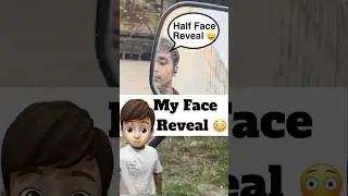 My Real Face Reveal 😳 | 