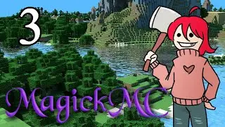 MagickMC Episode #3: Failed Adventures