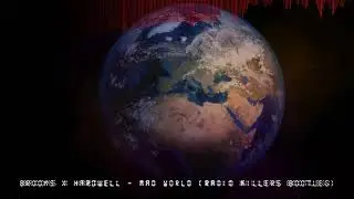 Brooks x Hardwell - Mad World (Radio Killers Bootleg)