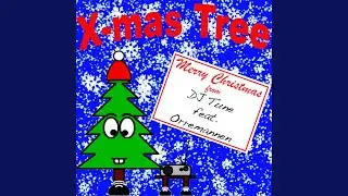 X-Mas Tree (feat. Orremannen)