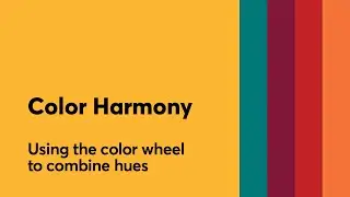 Color - Bài 3: Các hoà sắc cơ bản - Color harmony: Using the color wheel to combine hues | kaorumap