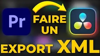 COMMENT faire un FICHIER XML de PREMIERE PRO à DAVINCI RESOLVE ?
