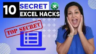 10 Secret Microsoft Excel Hacks; You NEED to Know!