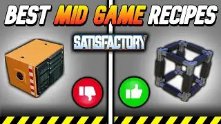 BEST ‘Mid-Game’ ALTERNATE RECIPES in Satisfactory 1.0