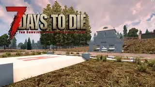 Живут же люди на сервере  #7- 7 Days to Die