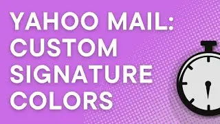 Yahoo Mail 101: Customize email signature with colors (quick tutorial) (2024)