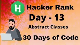 Hacker Rank 30 days of code in C++  || Day 13 : Abstract Classes || code  solution.