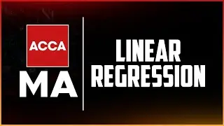 REGRESSION ANALYSIS - ACCA MA/FMA/F2 or ANY other finance & accounting students | WITH A QUESTION