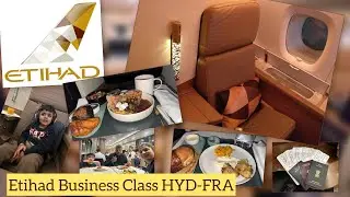 Etihad Business Class Experience | Hyderabad to Frankfurt with Family