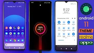 Android 11 theme for Realme and Oppo device
