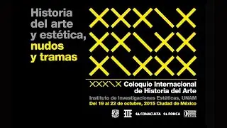 XXXIX Coloquio Internacional de Historia del Arte - Día 2 - Laura González F. y Jean-Louis Déotte