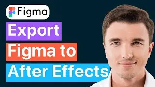 How To Export Figma to After Effects (No coding)